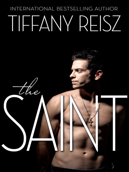 Title details for The Saint by Tiffany Reisz - Wait list